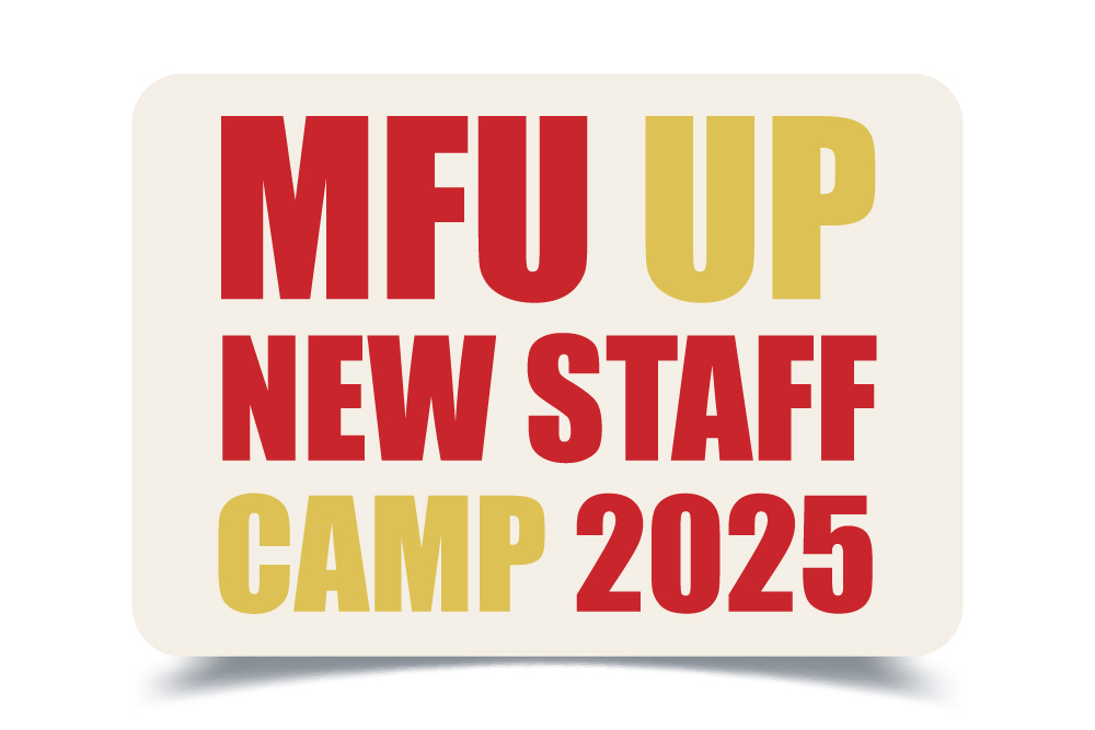 [6-7 ก.ค.] ค่ายพนักงานใหม่ 2568 : MFU UP New Staff Camp 2025